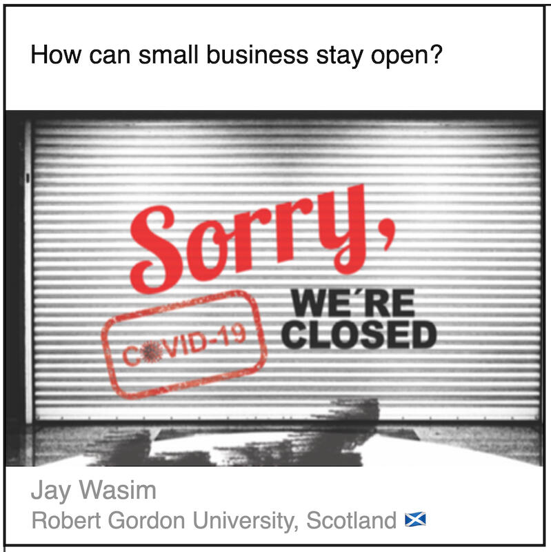 Express 3(2) Jay Wasim Download PDF: How can small business stay open? by Jay Wasim (Robert Gordon University, Scotland).